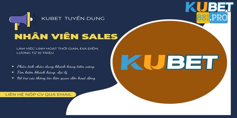 Thông tin chung về tuyển dụng Kubet bạn cần biết